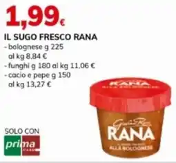 Basko Il sugo fresco rana bolognese, funghi, cacio e pepe offerta