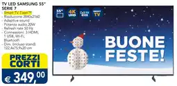 Esselunga TV LED SAMSUNG 55" SERIE 7 offerta