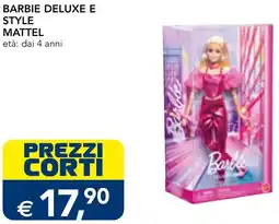 Esselunga Barbie deluxe e style MATTEL offerta