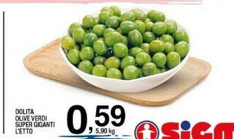 Sigma Olive offerta