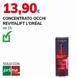 Basko Concentrato occhi revitalift L'ORÉAL offerta