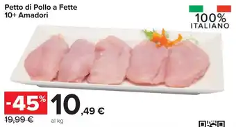 Petto di Pollo a Fette 10+ Amadori