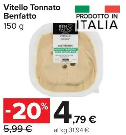 Carrefour Market Vitello Tonnato Benfatto offerta