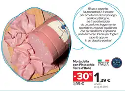 Carrefour Market Mortadella con Pistacchio Terre d'Italia offerta
