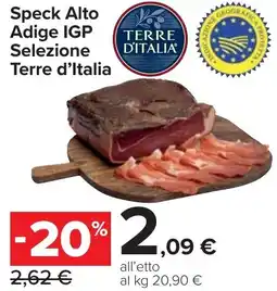 Carrefour Market Speck Alto Adige IGP Selezione Terre d'Italia offerta