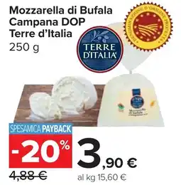 Carrefour Market Mozzarella di Bufala Campana DOP Terre d'Italia offerta