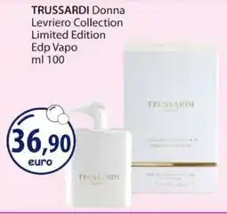 Acqua & Sapone TRUSSARDI Donna Levriero Collection Limited Edition Edp Vapo offerta