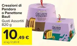 Carrefour Market Creazioni di Pandoro o Panettone Bauli offerta