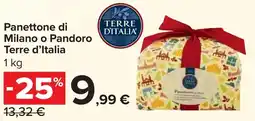 Carrefour Market Panettone di Milano o Pandoro Terre d'Italia offerta