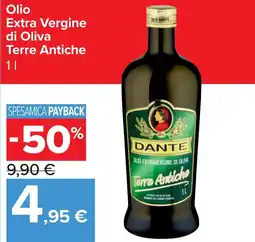 Carrefour Market Olio Extra Vergine di Oliva Terre Antiche offerta