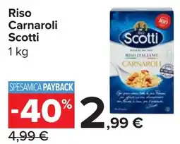 Carrefour Market Riso Carnaroli Scotti offerta