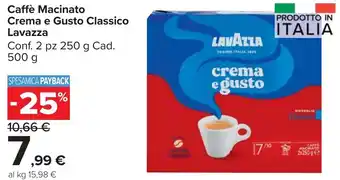 Carrefour Market Caffè Macinato Crema e Gusto Classico Lavazza offerta