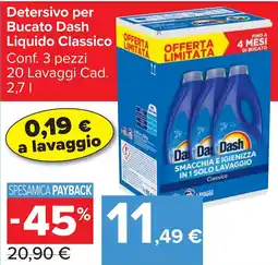 Carrefour Market Detersivo per Bucato Dash Liquido Classico offerta