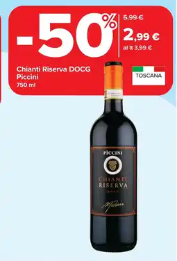 Carrefour Chianti Riserva DOCG Piccini offerta