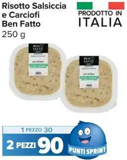 Carrefour Market Risotto Salsiccia e Carciofi Ben Fatto offerta