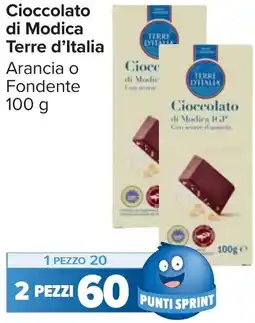 Carrefour Market Cioccolato di Modica Terre d'Italia offerta