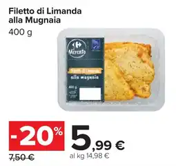 Carrefour Filetto di Limanda alla Mugnaia offerta