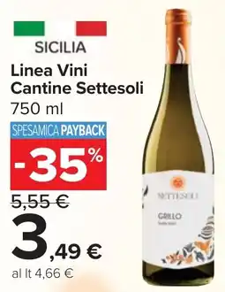 Carrefour Market Linea Vini Cantine Settesoli offerta