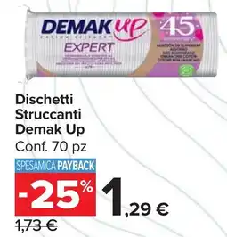 Carrefour Market Dischetti Struccanti Demak Up offerta