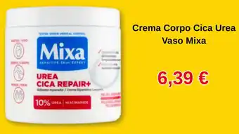 Crema Corpo Cica Urea Vaso Mixa