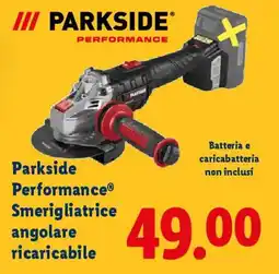 Lidl Parkside Performance Smerigliatrice angolare ricaricabile offerta