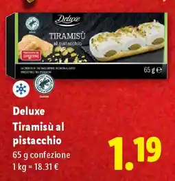 Lidl Deluxe Tiramisù al pistacchio offerta
