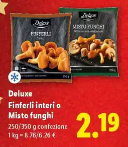 Lidl Deluxe Finferli interi o Misto funghi offerta