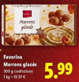 Lidl Favorina Marrons glacés offerta