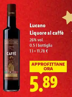 Lidl Lucano Liquore al caffè offerta