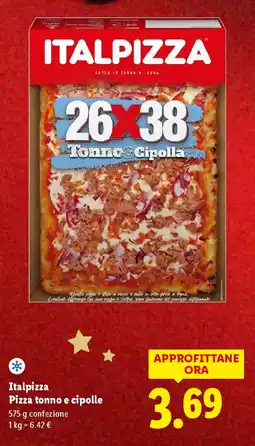 Lidl Italpizza Pizza tonno e cipolle offerta