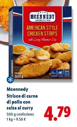 Lidl Mcennedy Strisce di carne di pollo con salsa al curry offerta