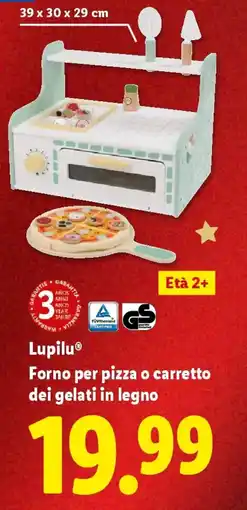 Lidl Lupilu Forno per pizza o carretto dei gelati in legno offerta