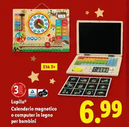 Lidl Lupilu Calendario magnetico o computer in legno per bambini offerta
