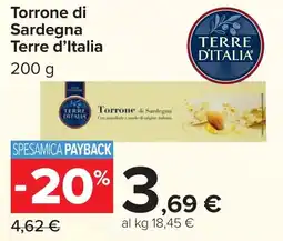 Carrefour Torrone di Sardegna Terre d'Italia offerta