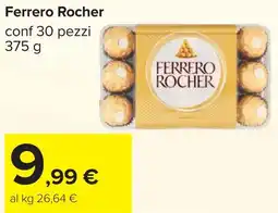 Carrefour Ferrero Rocher offerta