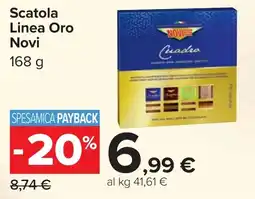 Carrefour Scatola Linea Oro Novi offerta