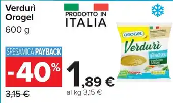 Carrefour Verdurì Orogel offerta