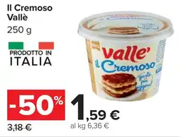Carrefour Il Cremoso Vallè offerta