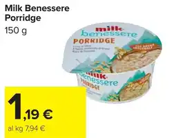 Carrefour Milk Benessere Porridge offerta
