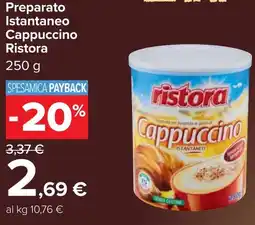 Carrefour Preparato Istantaneo Cappuccino Ristora offerta