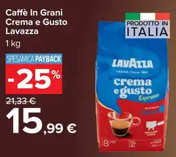 Carrefour Caffè In Grani Crema e Gusto Lavazza offerta