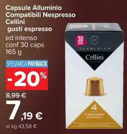 Carrefour Capsule Alluminio Compatibili Nespresso Cellini offerta