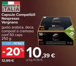 Carrefour Capsule Compatibili Nespresso Vergnano offerta