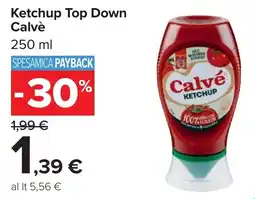 Carrefour Ketchup Top Down Calvè offerta