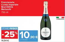 Carrefour Franciacorta Cuvée Imperiale Brut DOCG Berlucchi offerta