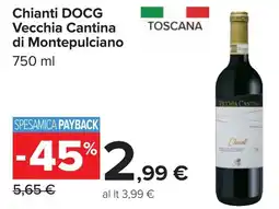 Carrefour Chianti DOCG Vecchia Cantina di Montepulciano offerta