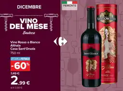 Carrefour Vino Rosso o Bianco Althaia Casa Sant'Orsola offerta