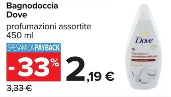 Carrefour Bagnodoccia Dove offerta