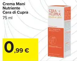 Carrefour Crema Mani Nutriente Cera di Cupra offerta