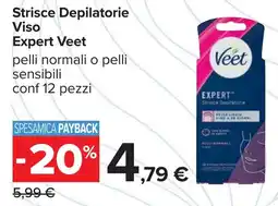 Carrefour Strisce Depilatorie Viso Expert Veet offerta